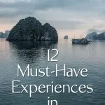 Vietnam Must Have Experiences