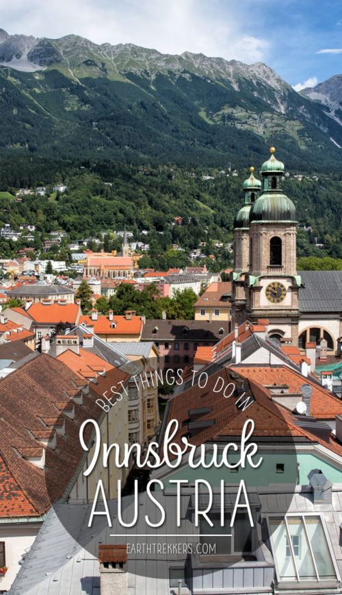 8 Great Things To Do In Innsbruck Austria Earth Trekkers