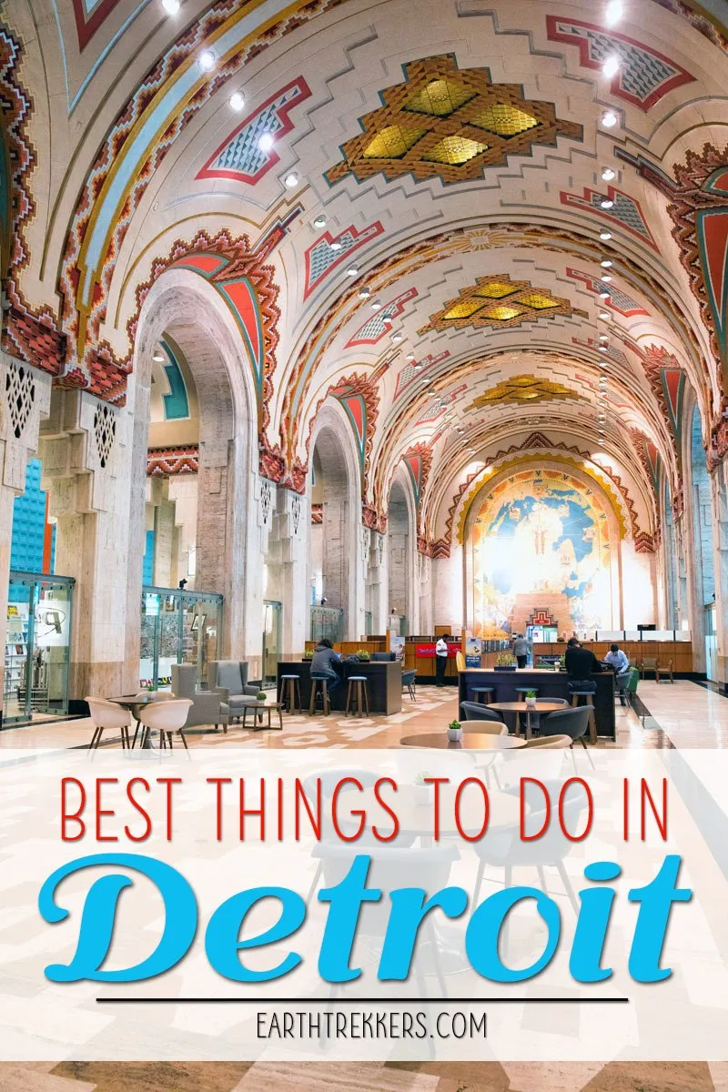 Best Things To Do in Detroit