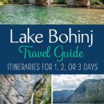 Lake Bohinj Slovenia Travel Guide