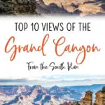 Grand Canyon Best South Rim Views