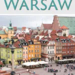 Warsaw Poland Itinerary