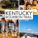 Best Kentucky Bourbon Trail Itinerary