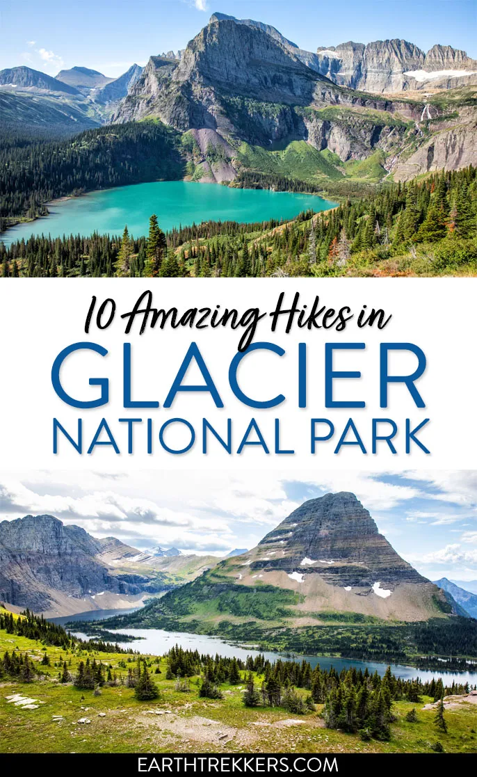 10 Great Hikes in Glacier National Park – Earth Trekkers