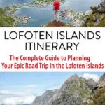 Best Lofoten Islands Itinerary Norway