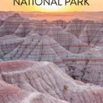 Badlands National Park Travel Guide