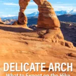 Delicate Arch Hike and Photo Spots