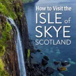 Isle of Skye Scotland Travel Guide