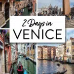 2 Days in Venice Itinerary Italy