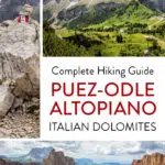 Puez Odle Altopiano Hike Dolomites Italy