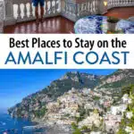 Best Places to Stay on the Amalfi Coast Italy