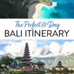 10 Day Bali Itinerary Indonesia