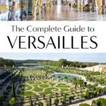 Visit Versailles Paris France