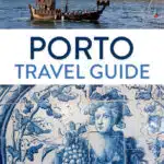 Porto Travel Guide Portugal