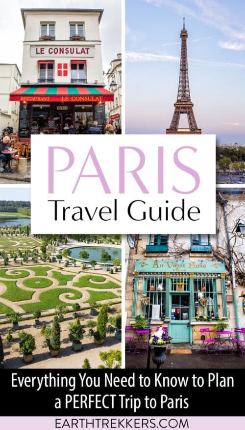 How to Plan a Trip to Paris: The Complete Paris Travel Guide – Earth ...