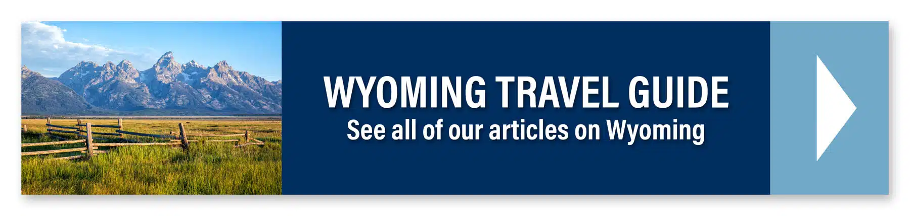 Wyoming Travel Guide