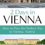 2 Days in Vienna Austria Itinerary