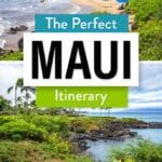 Best Maui Itinerary Hawaii