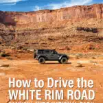 How to Drive the White Rim Road