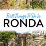 Things to Do in Ronda Andalusia Spain