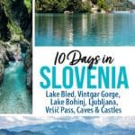 10 Day Slovenia Itinerary Road Trip