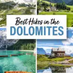 Best Hikes Dolomites Italy Travel Guide