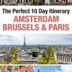 Amsterdam Brussels Paris Itinerary