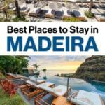 Best Places to Stay in Madeira Portugal