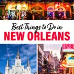 Best Things to Do in New Orleans